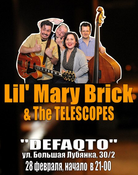 28.02 Lil’ Mary Brick & The Telescopes!